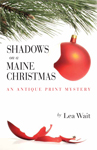 Shadows on a Maine Christmas