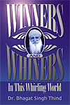 Winners and Whiners